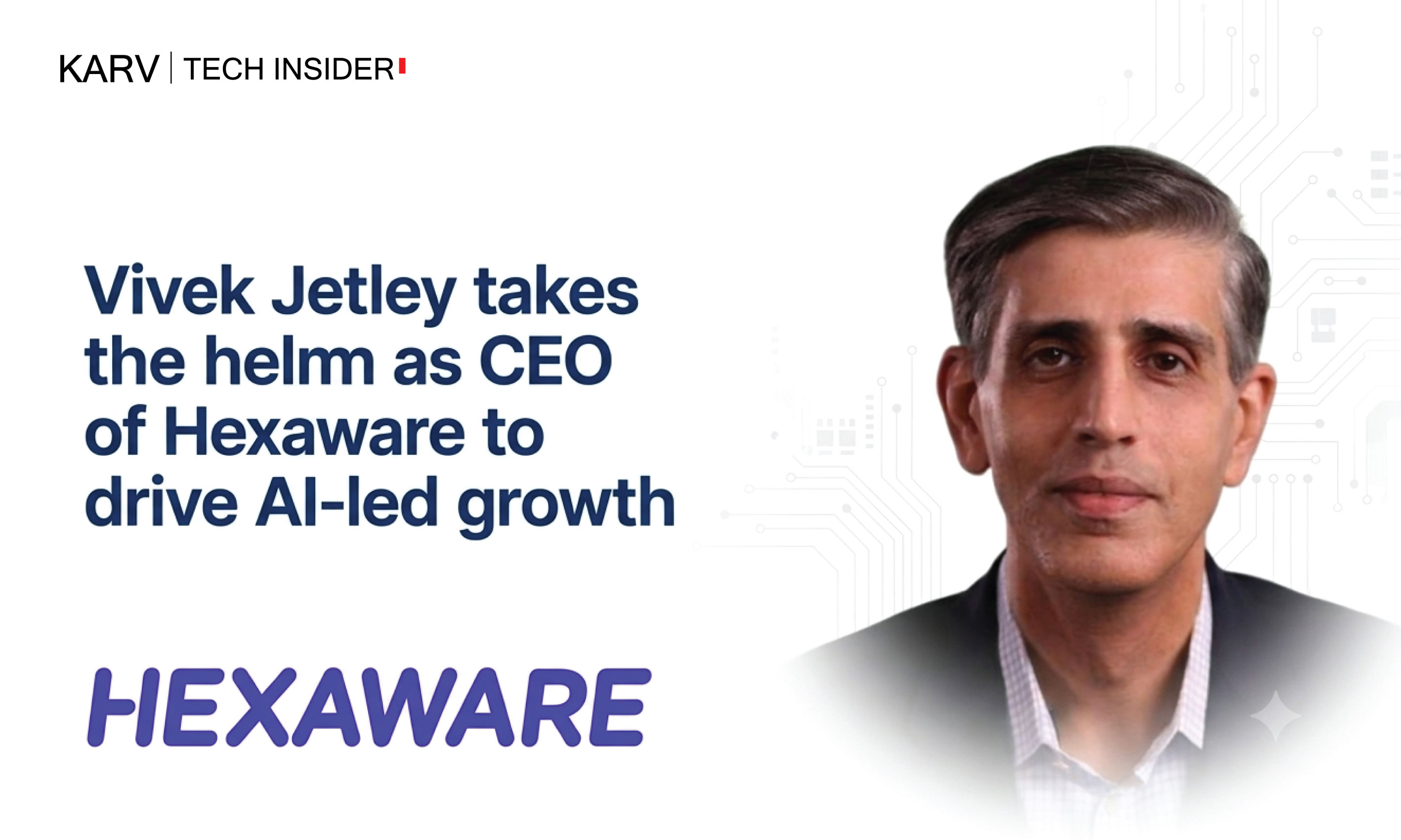 Vivek Jetley takes over as Hexaware CEO